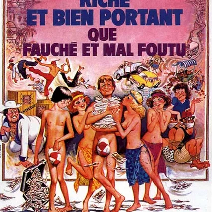 Miniature photo du film : Mieux vaut etre riche et bien portant