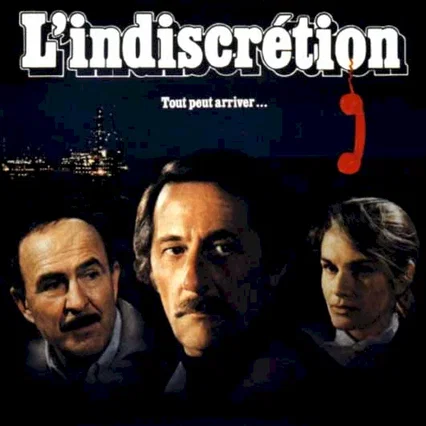 Miniature photo du film : L'indiscretion