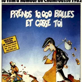 Photo du film : Prends 10 000 balles et casse toi