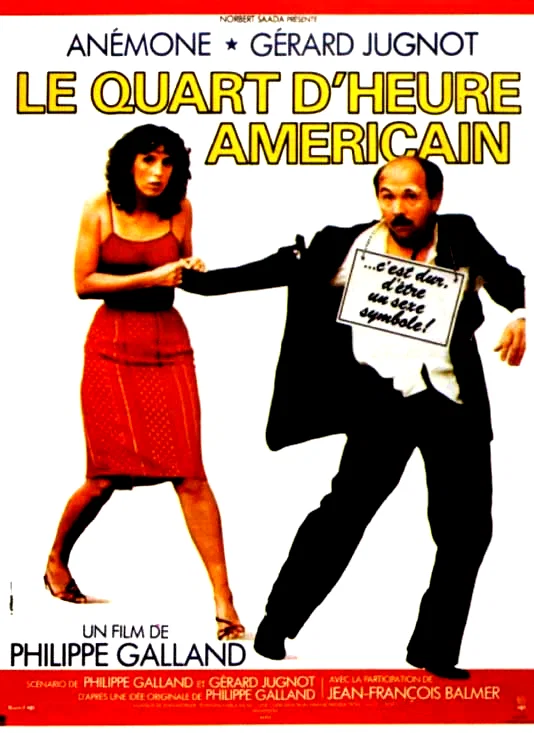 Affiche du film : Le quart d'heure Américain