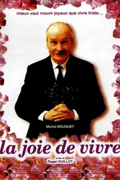 Affiche du film La joie de vivre