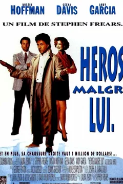 Affiche du film Heros malgre lui