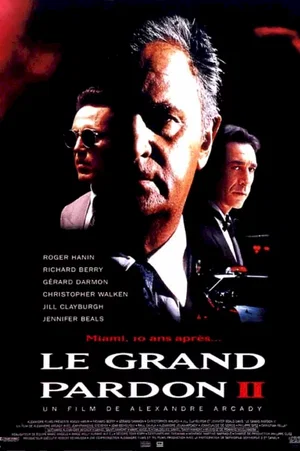 Affiche du film : Le grand pardon ii