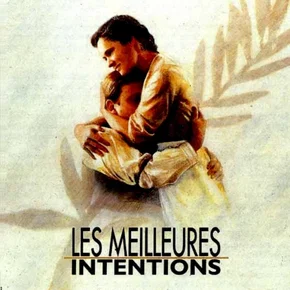 Photo du film : Les meilleures intentions