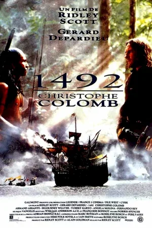 Affiche du film : 1492, Christophe Colomb