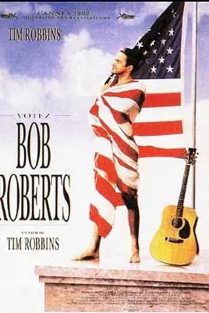 Affiche du film : Bob roberts