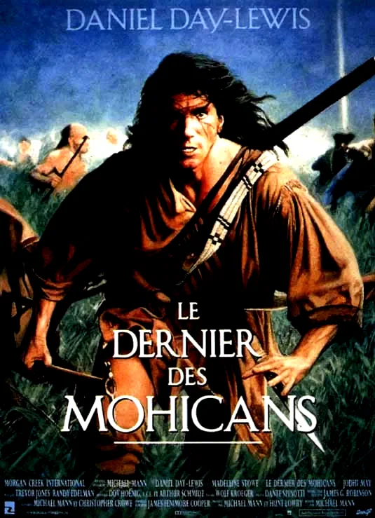 Affiche du film : Le Dernier des Mohicans