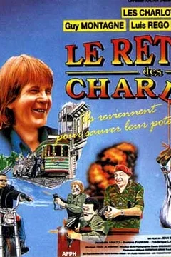 Affiche du film Le retour des charlots