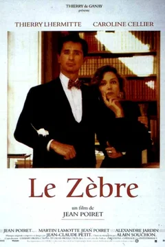 Affiche du film Le Zèbre