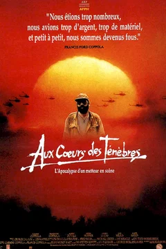Affiche du film Hearts of Darkness: A Filmmaker's Apocalypse