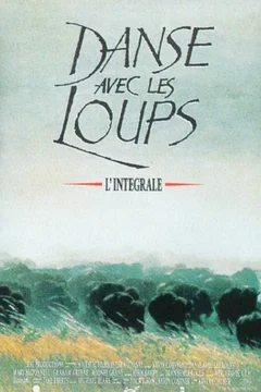 Affiche du film Danse avec les loups version longue