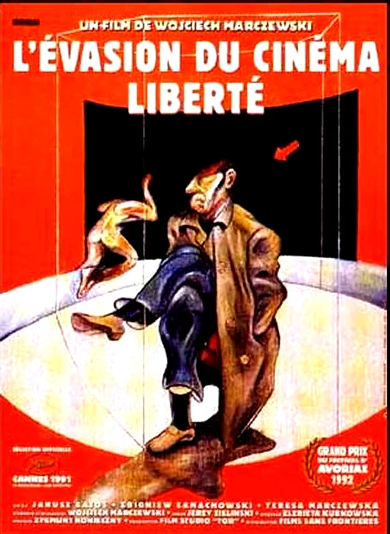 Affiche du film : L'évasion du cinéma Liberté