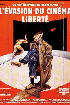 Affiche du film L'évasion du cinéma Liberté