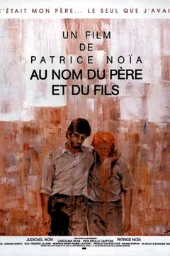 Affiche du film = Au nom du pere et du fils