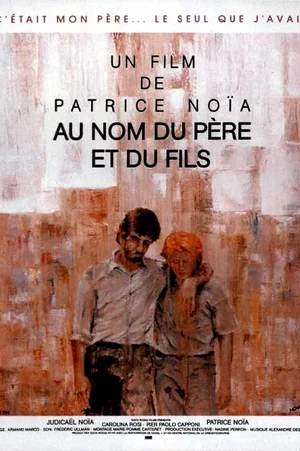 Affiche du film : Au nom du pere et du fils