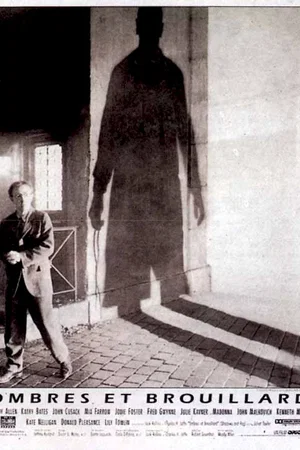 Affiche du film : Ombres et brouillard