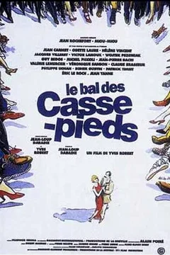 Affiche du film Le bal des casse pieds