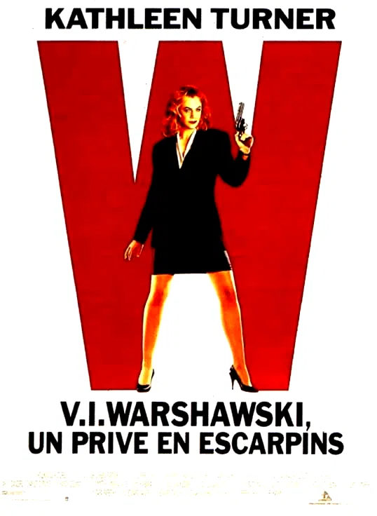 Affiche du film : Vi warshawski un prive en escarpins