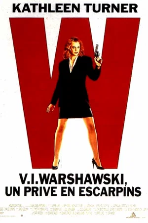 Affiche du film : Vi warshawski un prive en escarpins