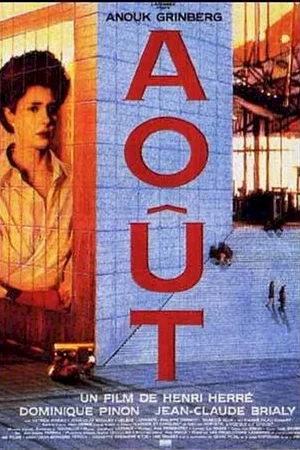 Affiche du film : Aout