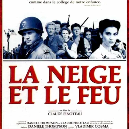 Miniature photo du film : La neige et le feu
