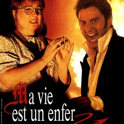 Miniature photo du film : Ma vie est un enfer