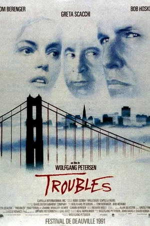 Photo du film : Troubles