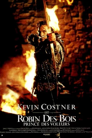Affiche du film : Robin des bois, Prince des voleurs