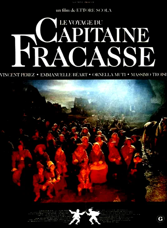 Affiche du film : Le voyage du capitaine Fracasse