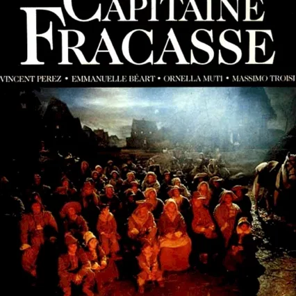 Miniature photo du film : Le voyage du capitaine Fracasse