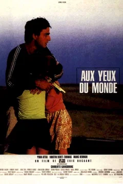 Affiche du film Aux yeux du monde