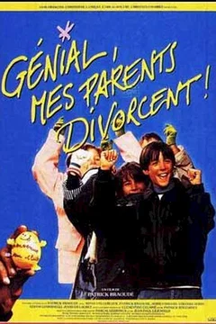 Affiche du film Genial mes parents divorcent
