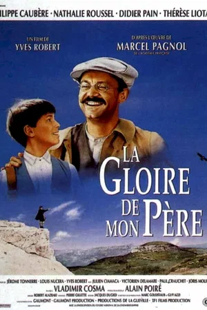 Affiche du film : La gloire de mon père