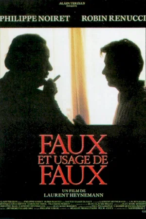 Affiche du film : Faux et usage de faux