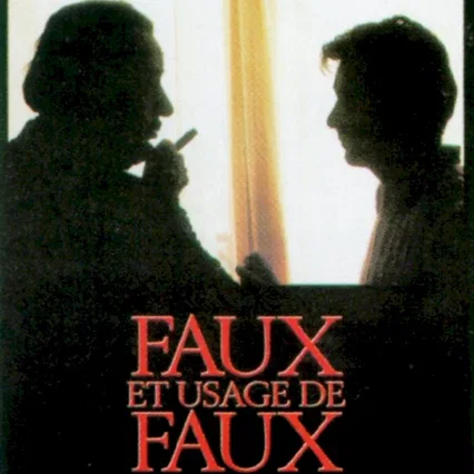 Miniature photo du film : Faux et usage de faux