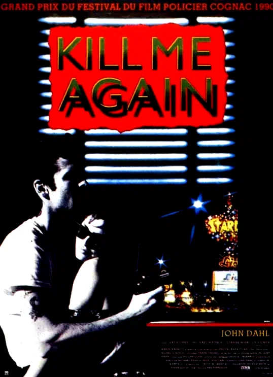 Affiche du film : Kill me again