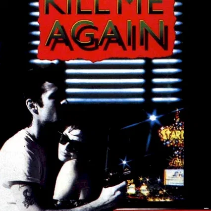 Miniature photo du film : Kill me again