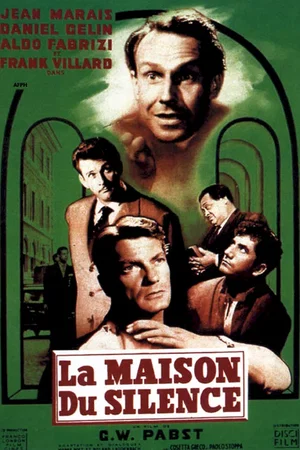 Affiche du film : La maison du silence