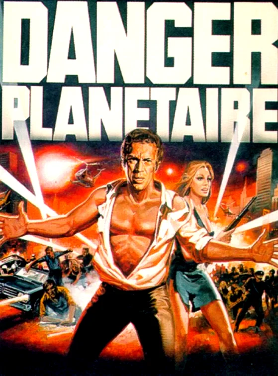Affiche du film : Danger planetaire