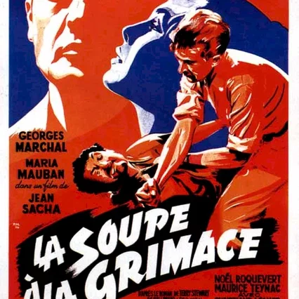 Miniature photo du film : La soupe a la grimace