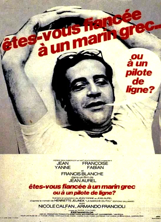 Affiche du film : Etes-vous fiancée à un marin grec ou à un pilote de ligne ?