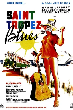 Affiche du film : Saint tropez blues