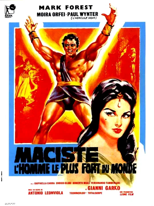 Affiche du film : Maciste, l'homme le plus fort du mon