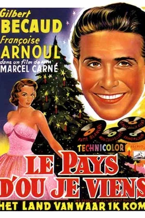 Affiche du film : Le pays d'ou je viens