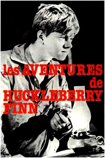 Affiche du film : Les aventures de huckleberry finn