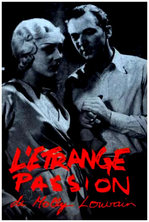 Affiche du film : L'étrange passion de Molly Louvain