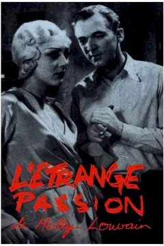 Affiche du film L'étrange passion de Molly Louvain