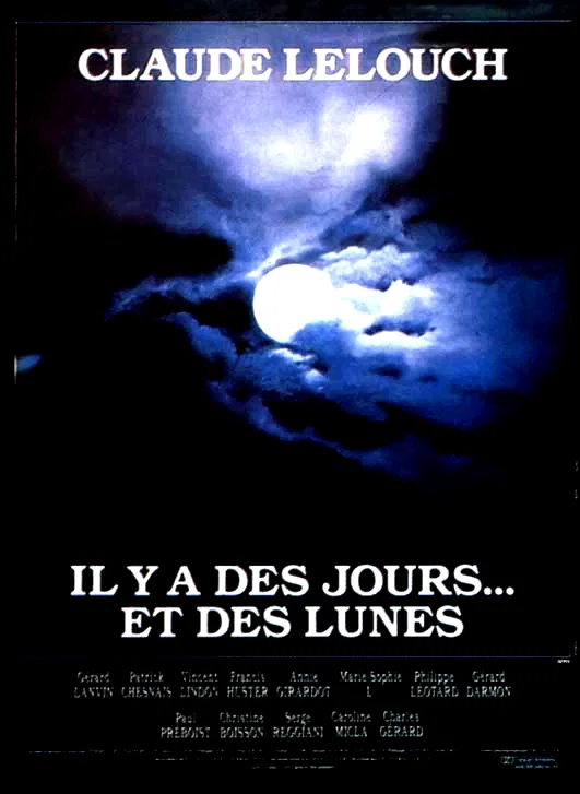 Affiche du film : Il y a des jours... et des lunes