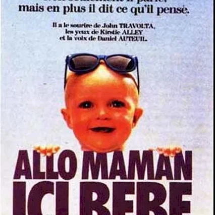 Miniature photo du film : Allo maman, ici bebe