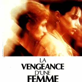 Photo du film : La vengeance d'une femme
